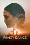 Fancy Dance film poster