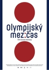 Olympijský medzičas film poster